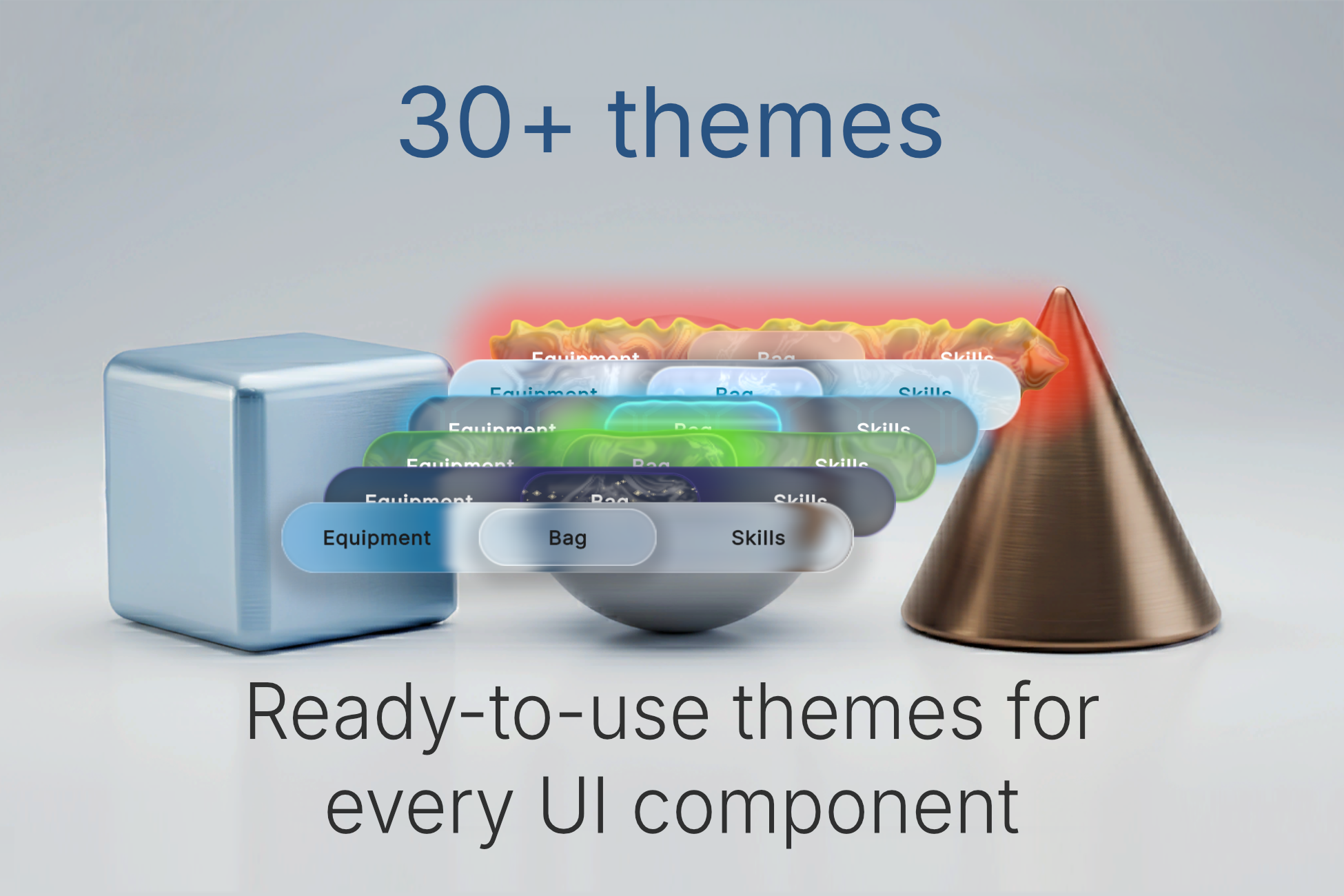30+ ready-to-use themes for every UI component